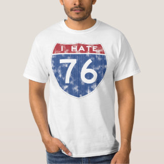 Ich hasse 76 T-Shirt
