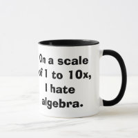 Ich hasse Algebra-Tasse