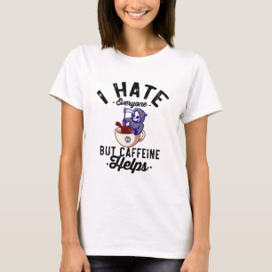 Ich hasse alle, aber Koffein hilft SchädelHallowee T-Shirt