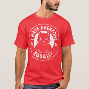 Ich hasse alle gleichermaßen Black Cat von Tobe Fo T-Shirt