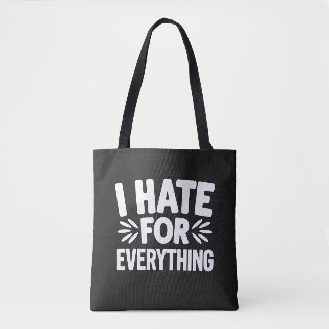 Ich hasse alles tasche (Vorderseite)