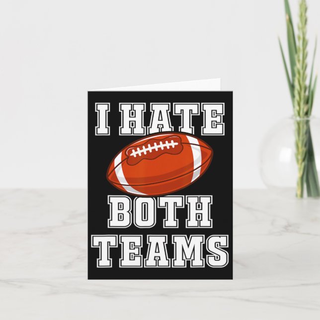 Ich hasse beide Teams Fußball Spaß Kickoff Geschen Karte (Vorderseite)