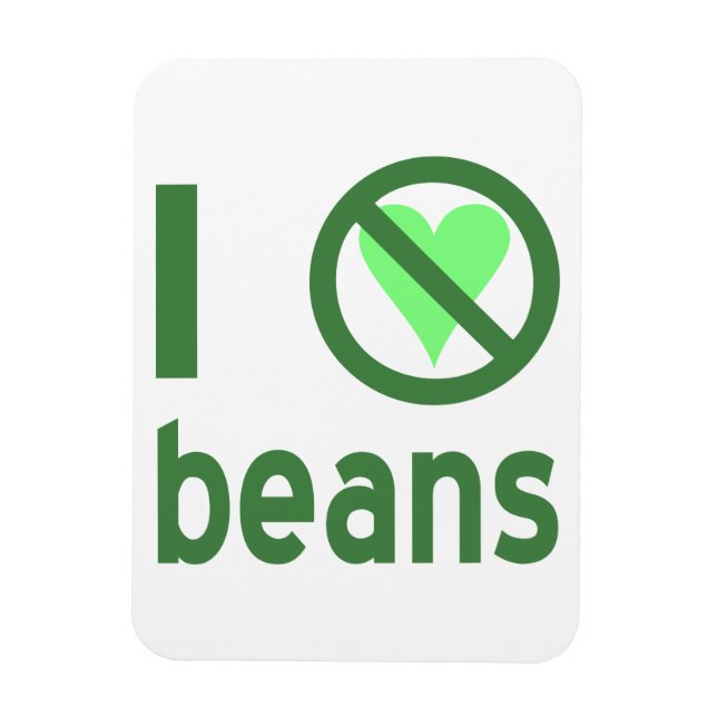 Ich hasse Bohnen Magnet (Vertikal)