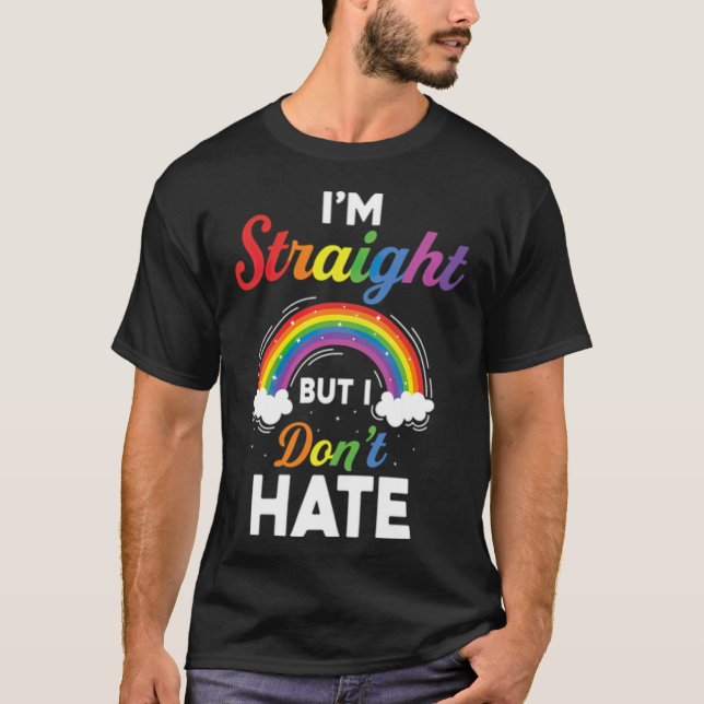 Ich hasse die LGBT Pride Lgb nicht. T-Shirt (Vorderseite)