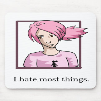 Ich hasse die meisten Sachen Mousepad