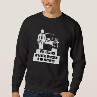 Ich hasse die Steuersaison, sie ist wirklich ein A Sweatshirt
