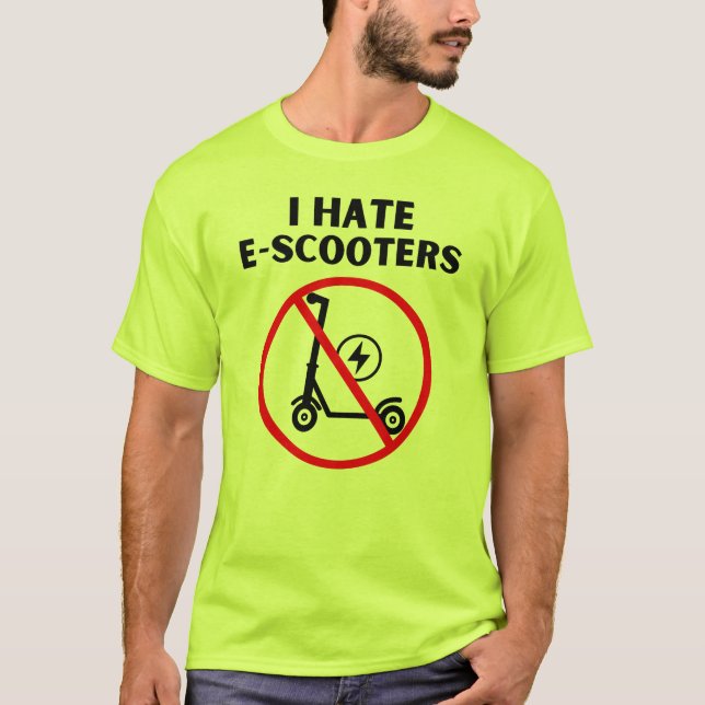 Ich hasse E-Scooter T-Shirt (Vorderseite)