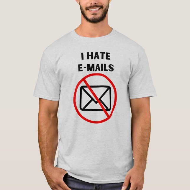 Ich hasse Emails T-Shirt (Vorderseite)