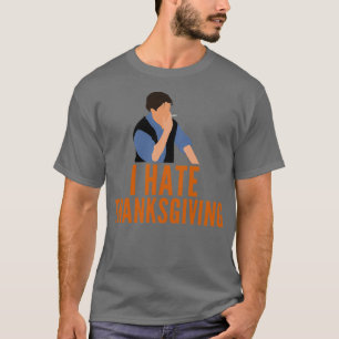 Ich hasse Erntedank Funny T-Shirt