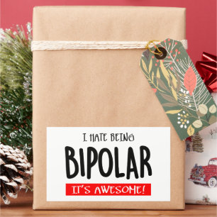 Ich hasse es, bipolar zu sein rechteckiger aufkleber