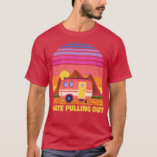 Ich hasse es, den Funny Camper RV Camping Trailer T-Shirt