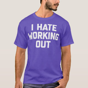 Ich hasse es, mit Sarkastik im Sprichwort zu arbei T-Shirt
