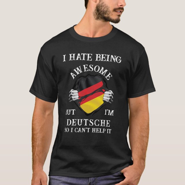 Ich hasse es Phantastisch zu sein, aber ich bin De T-Shirt (Vorderseite)