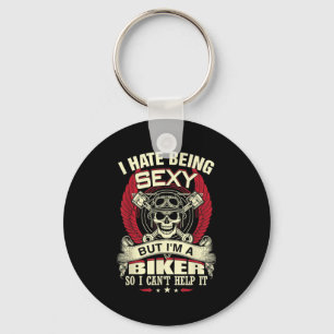 Ich hasse es Y zu sein, aber ich bin ein Biker, al Schlüsselanhänger