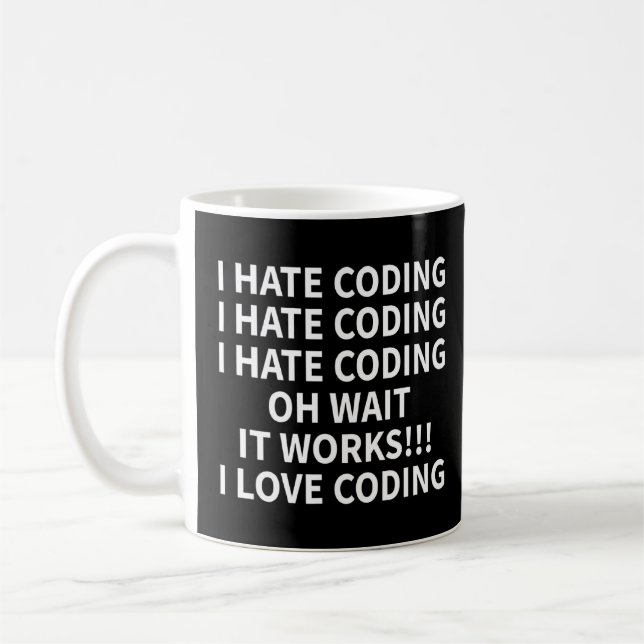Ich hasse es zu programmieren lustig I Developer I Kaffeetasse (Links)