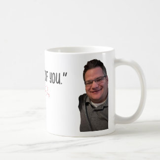 "Ich hasse euch alle." — Grant Dray Kaffeetasse