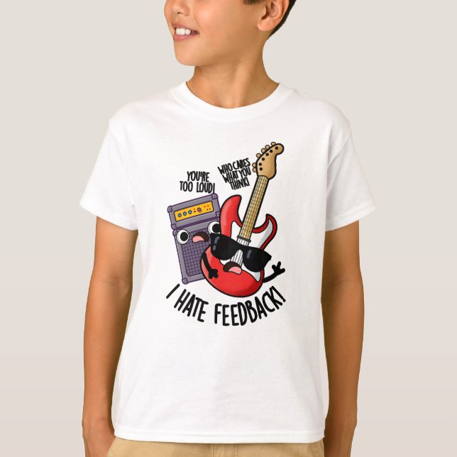 Ich hasse Feedback Funny Guitar Puff T-Shirt (Vorderseite)