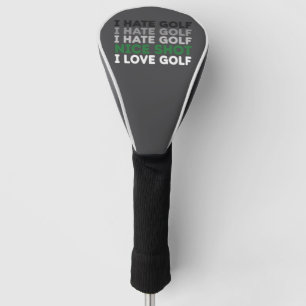 Ich hasse Golf Schöner Schlag Ich liebe Golf Golfl Headcover