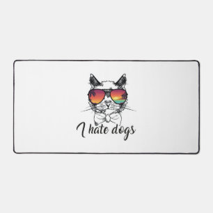 Ich hasse Hunde Funny Geschenke für Katzen Freund Schreibtischunterlage