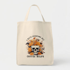 Ich hasse jeden außer Kaffee Hilfe Skelett Hallowe Tragetasche