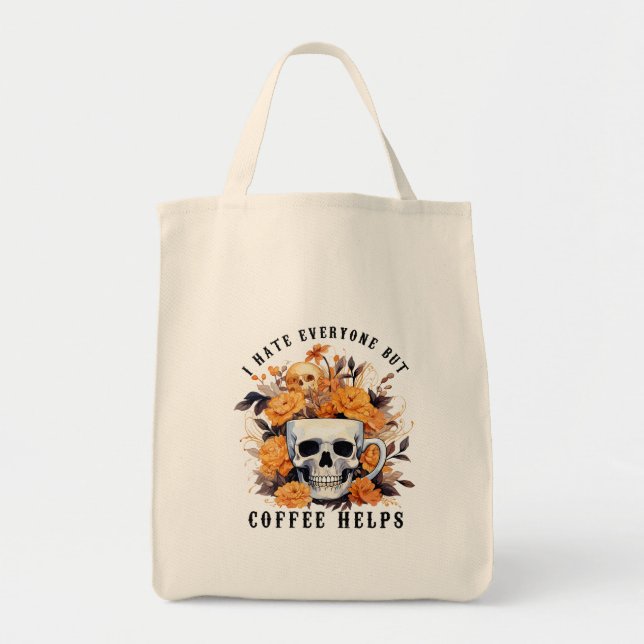 Ich hasse jeden außer Kaffee Hilfe Skelett Hallowe Tragetasche (Vorne)
