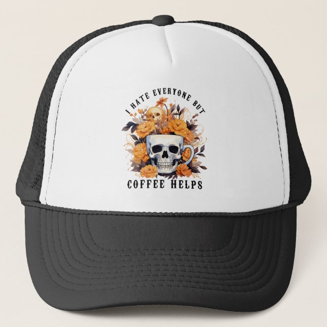 Ich hasse jeden außer Kaffee Hilfe Skelett Hallowe Truckerkappe (Vorderseite)