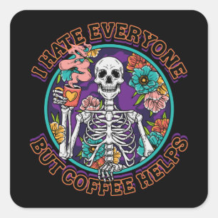 Ich hasse jeden Kaffee hilft Kaffee-Liebhaber-Gesc Quadratischer Aufkleber