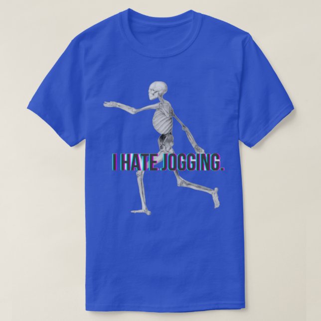 Ich hasse Joggen Skeleton Sticker Magnet T-Shirt (Design vorne)