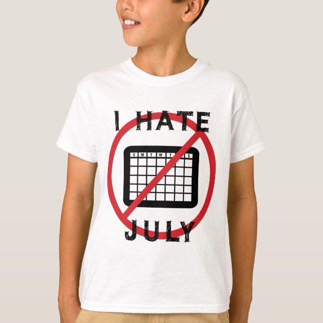 Ich hasse Juli T-Shirt (Vorderseite)