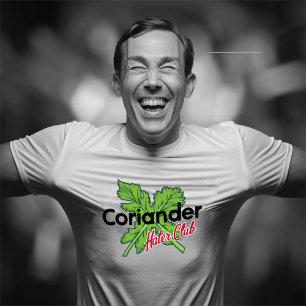 Ich hasse Koriander / Cillantro T-Shirt