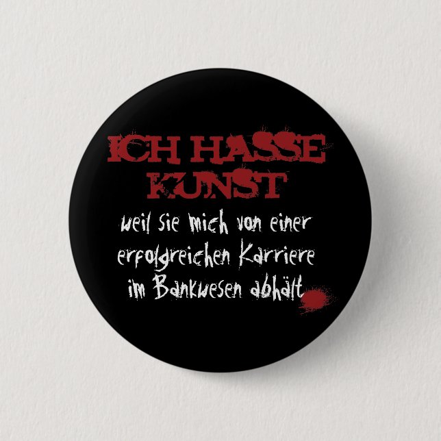 Ich hasse Kunst... Button (Vorderseite)