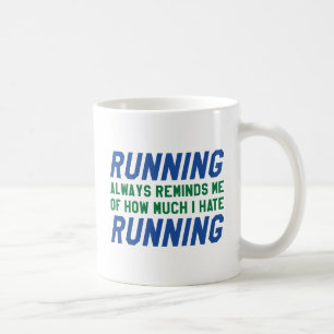 Ich hasse Laufen Kaffeetasse