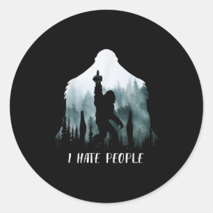 Ich hasse Leute Bigfoot Lustiger Bigfoot Camping G Runder Aufkleber
