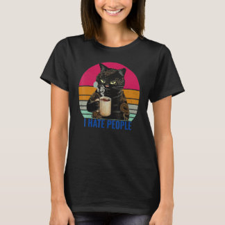 Ich hasse Leute, die Kaffee trinken T-Shirt