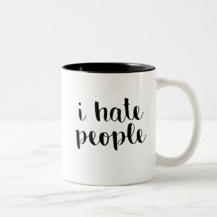 Ich hasse Leute Zweifarbige Tasse