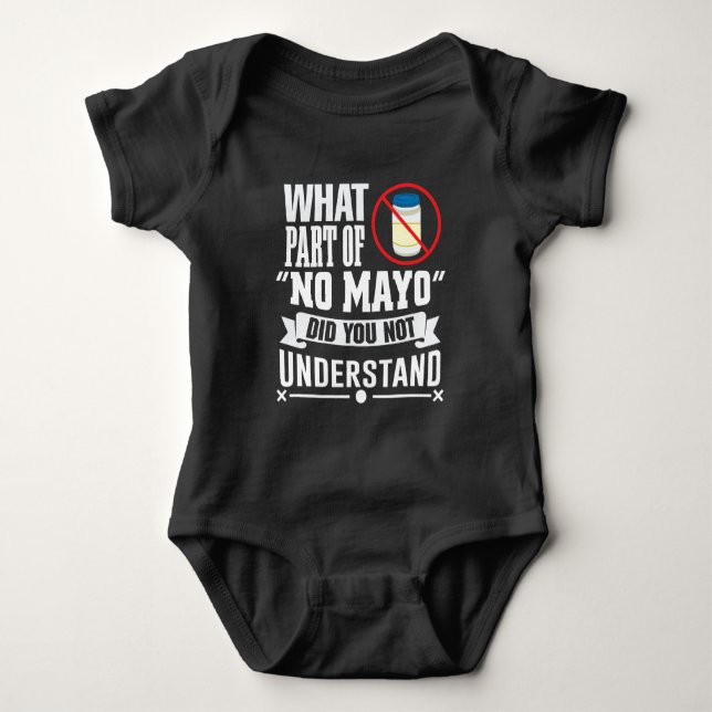 Ich hasse Mayo - Mayonnaise Restaurant Feinschmeck Baby Strampler (Vorderseite)