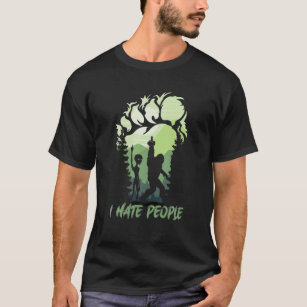 Ich hasse Menschen Bigfoot Sasquatch Alien Lovers  T-Shirt