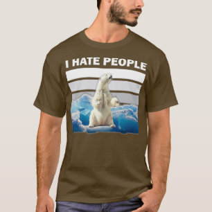 Ich hasse Menschen, die Shirt Klimawandel tragen K