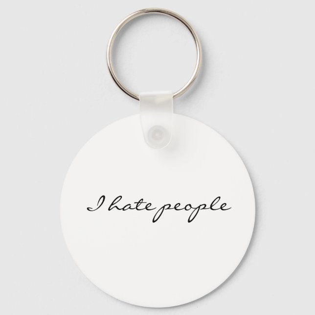 Ich hasse Menschen Schlüsselanhänger (Vorderseite)