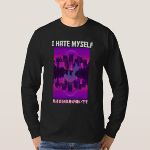 Ich hasse mich selbst ästhetische Vaporwave T-Shirt