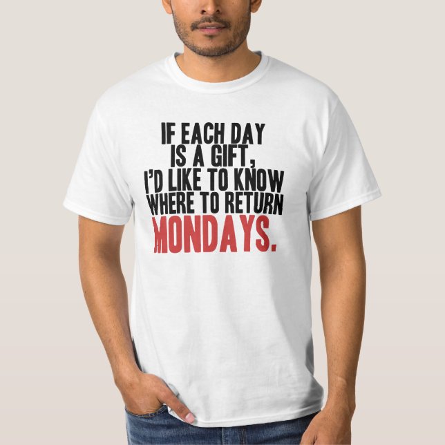 Ich hasse Montag-T - Shirt (Vorderseite)