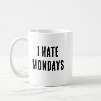 Ich hasse montags Tasse