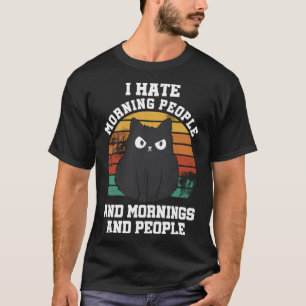 Ich hasse Morgenmenschen und Morgenstunden und Men T-Shirt