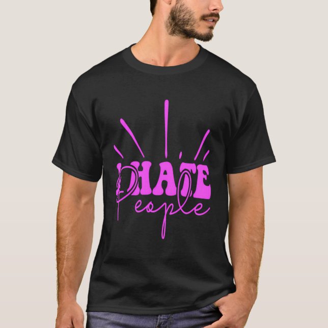 Ich hasse Morning People T-Shirt (Vorderseite)