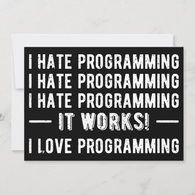 Ich hasse Programmieren - Lustiger Programmierer I Einladung (Vorderseite)