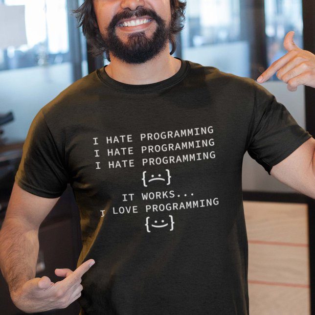 Ich hasse Programmierung T-Shirt (Von Creator hochgeladen)