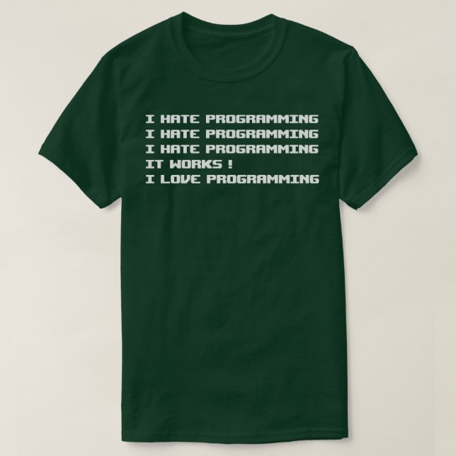 Ich hasse Programmierung T-Shirt (Design vorne)