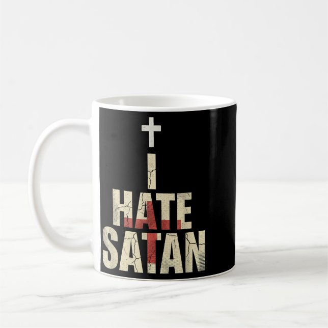 Ich hasse Satan Kaffeetasse (Links)