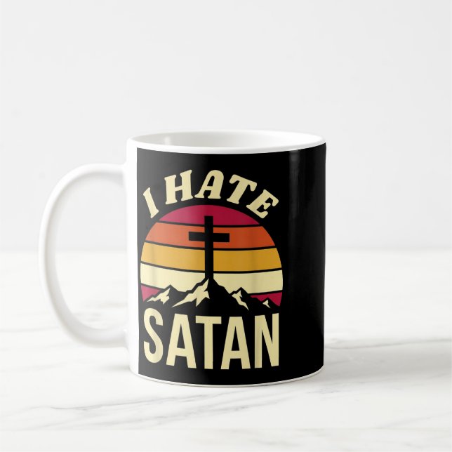 Ich hasse Satan Kaffeetasse (Links)