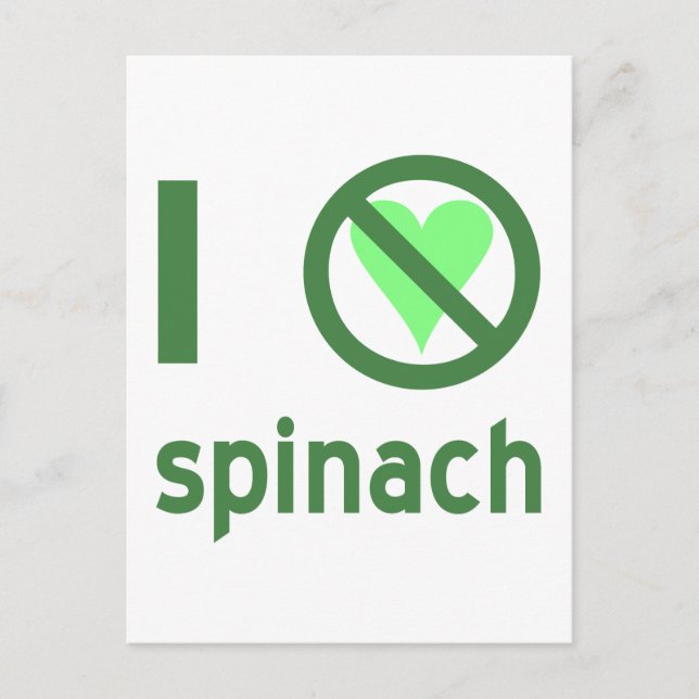 Ich hasse Spinach I Keine Liebe Spinach Postkarte (Vorderseite)